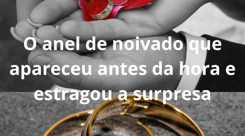 O anel de noivado